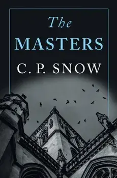 Masters, Paperback/C. P. Snow