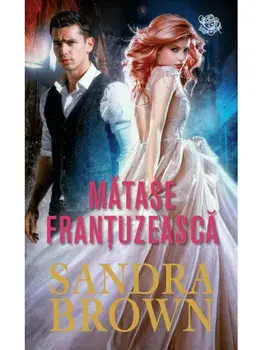 Matase frantuzeasca/Sandra Brown