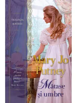 Matase si umbre/Mary Jo Putney