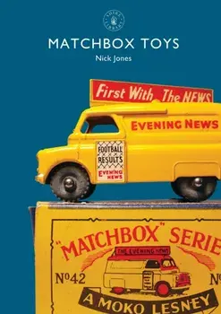 Matchbox Toys, Paperback/Nick Jones