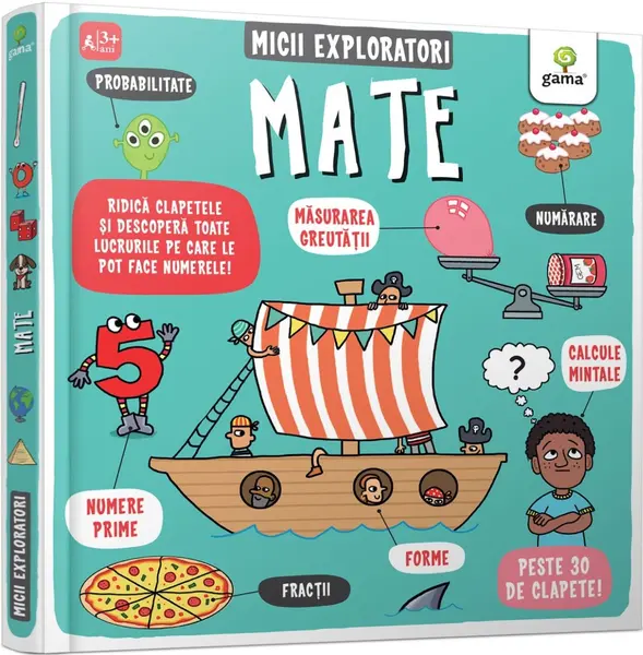 Mate. Micii exploratori