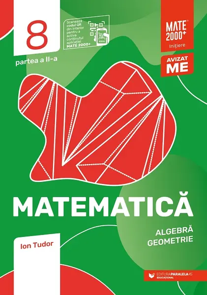 Matematică. Algebră, geometrie. Caiet de lucru. Clasa a VIII-a. Inițiere. Partea a II-a
