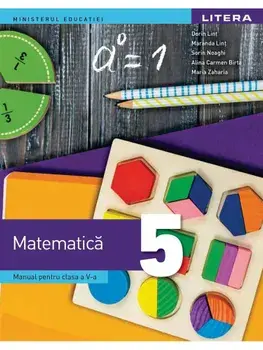 Matematica. Manual pentru clasa a V-a/Dorin Lint, Maranda Lint, Sorin Noaghi, Alina Carmen Birta, Maria Zaharia