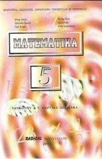 Matematica. Manual pentru clasa a V-a in limba maghiara/***