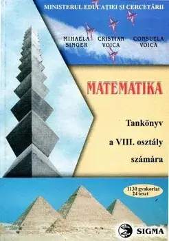 Matematica. Manual pentru clasa a VIII-a in limba maghiara/Mihaela Singer, Cristian Voica, Consuela Voica