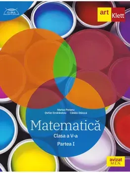 Matematica. Partea I. Traseul albastru. Clasa a V-a/Marius Perianu, Catalin Stanica, Stefan Smarandoiu, Ioan Balica
