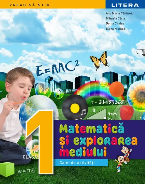 Matematica si explorarea mediului. Caiet de activitati. Clasa I