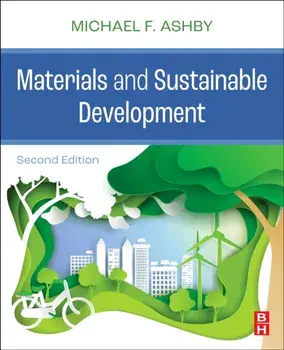 Materials and Sustainable Development. 2 ed, Paperback/***