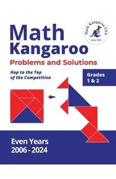 Math Kangaroo Problems and Solutions - Grades 1 & 2 - Even Years - Math Kangaroo Usa