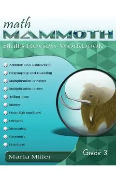 Math Mammoth Grade 3 Skills Review Workbook - Maria Miller