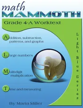 Math Mammoth Grade 4-A Worktext, Paperback/Maria Miller