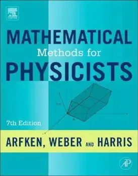 Mathematical Methods for Physicists, Hardcover/George Arfken