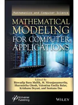 Mathematical Modeling for Computer Applications, Hardback/***