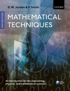 Mathematical Techniques. An Introduction for the Engineering, Physical, and Mathematical Sciences, Paperback/Peter Smith