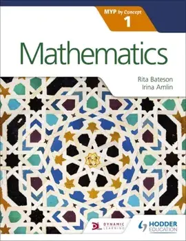 Mathematics for the IB MYP 1, Paperback/Rita Bateson