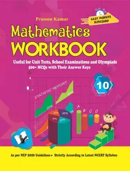 Mathematics Workbook Class 10, Paperback/Prasoon Kumar