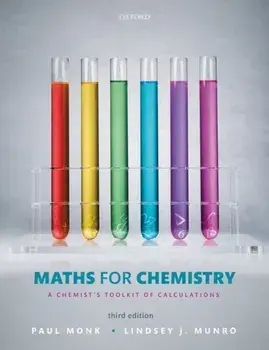 Maths for Chemistry. A chemist's toolkit of calculations, 3 Revised edition, Paperback/Lindsey Munro