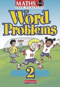 Maths Plus Word Problems 2: Pupil Book, Paperback/Len Frobisher