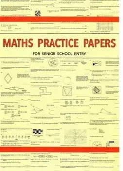 Maths Practice Papers for Senior School Entry, Paperback/Peter Robson