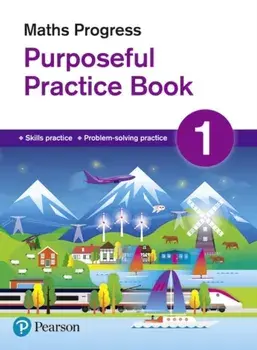 Maths Progress Purposeful Practice Book 1, Paperback/Naomi Norman
