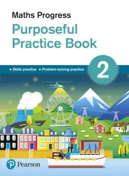 Maths Progress Purposeful Practice Book 2, Paperback/Naomi Norman