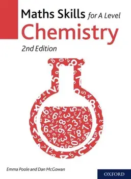 Maths Skills for A Level Chemistry, Paperback/Dan McGowan