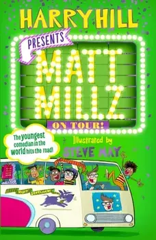 Matt Millz on Tour!, Paperback/Harry Hill
