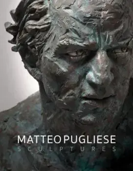 Matteo Pugliese. Sculptures, Hardback/Luigi Spina