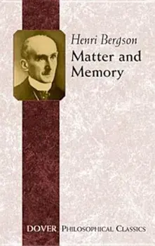 Matter and Memory, Paperback/Henri Bergson