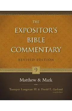 Matthew and Mark: 9 - Tremper Longman Iii