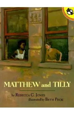 Matthew and Tilly - Rebecca C. Jones