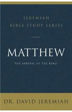 Matthew - David Jeremiah