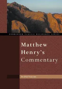 Matthew Henry's Commentary, Hardcover/Matthew Henry