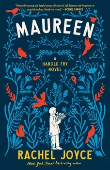 Maureen: A Harold Fry Novel, Paperback/Rachel Joyce
