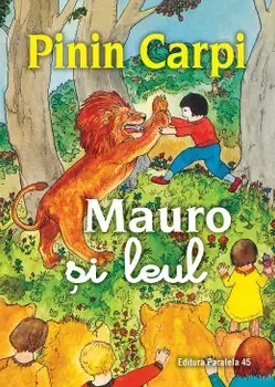 Mauro si leul/Pinin Carpi
