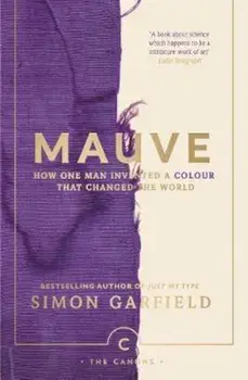 Mauve, Paperback/Simon Garfield
