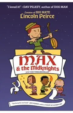 Max and the Midknights - Lincoln Peirce
