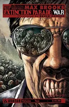 Max Brooks' the Extinction Parade Volume 2: War, Paperback/Max Brooks