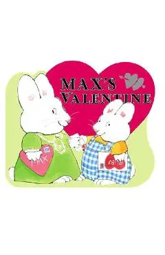 Max's Valentine - Rosemary Wells
