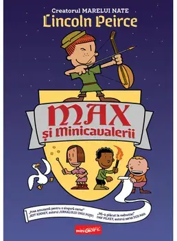 Max si Minicavalerii/Lincoln Peirce