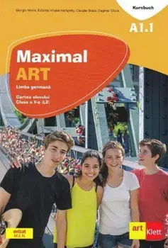 Maximal Art A1.1. Limba Germana. Cartea elevului. Clasa a V-a (L2) (contine 1 CD)/Giorgio Motta, Elzbieta Krulak-Kempisty, Claudia Brass, Dagmar Gluck