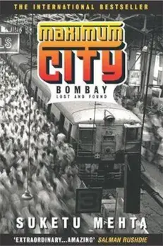 Maximum City, Paperback/Suketu Mehta
