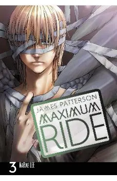 Maximum Ride: Manga Volume 3