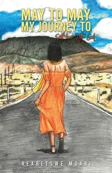 May to May – My Journey to Self-love with God, Paperback/Reabetswe Moabi