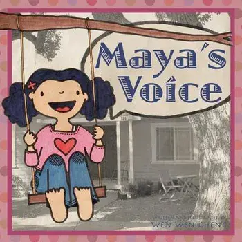 Maya's Voice, Paperback/Wen-Wen Cheng