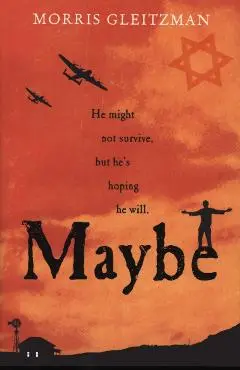 Maybe - Morris Gleitzman
