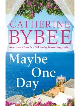 Maybe One Day, Paperback/Catherine Bybee