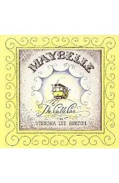 Maybelle the Cable Car - Virginia Lee Burton
