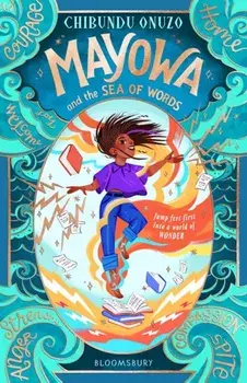 Mayowa and the Sea of Words, Hardback/Chibundu Onuzo