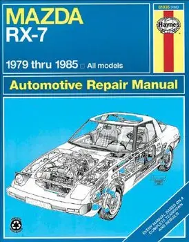 Mazda Rx-7, Gs, Gsl & Gsl-Se 1979 Thru 1985 Haynes Repair Manual, Paperback/John Haynes
